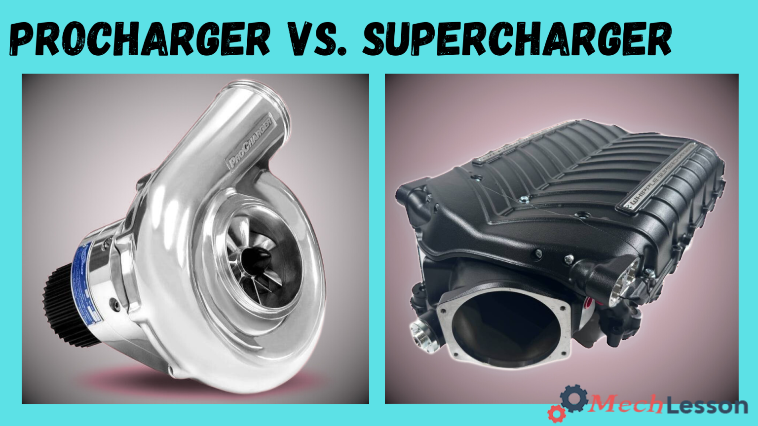 Difference Between ProCharger and Supercharger