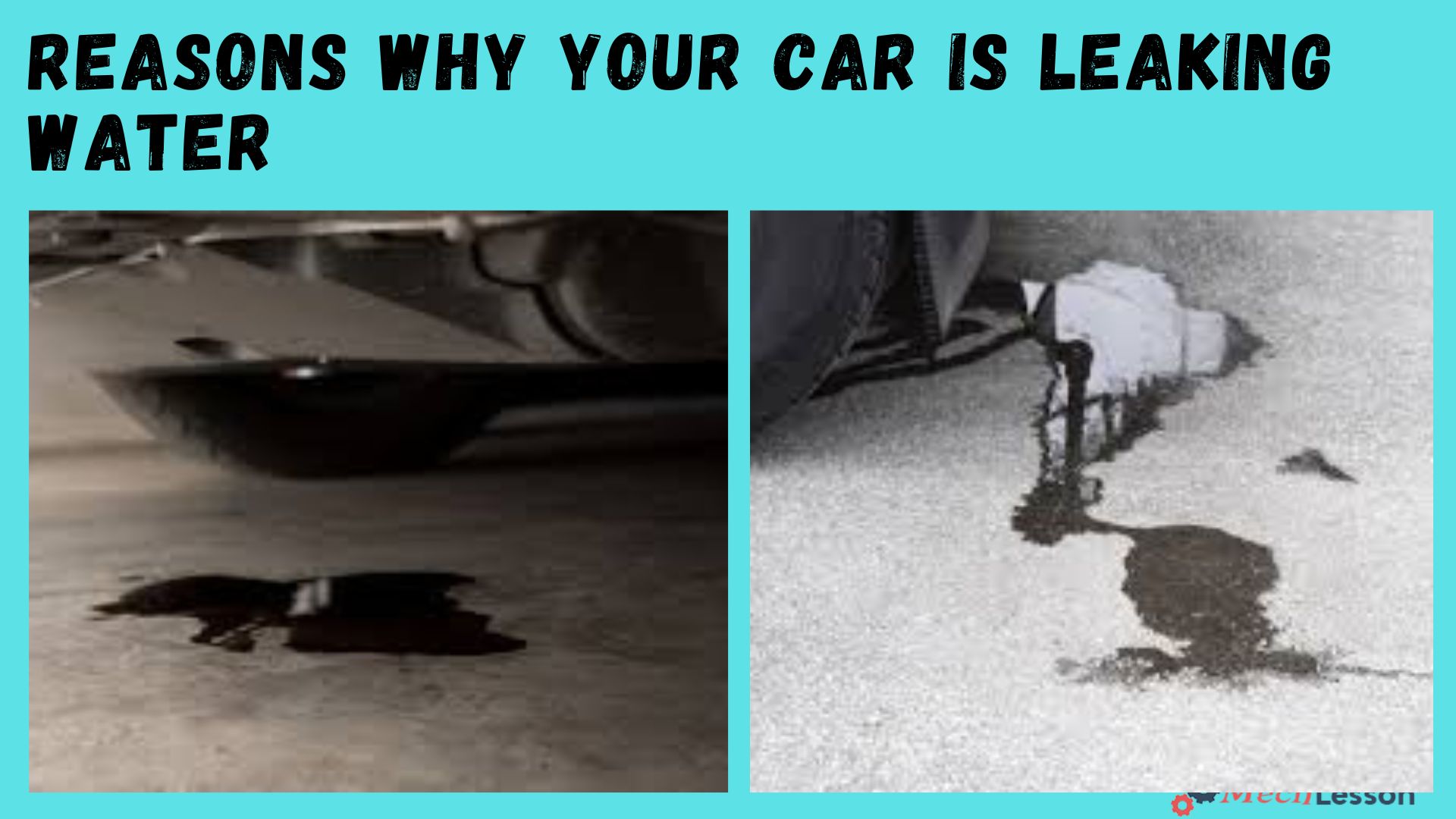 Why Is Your Car Leaking Water