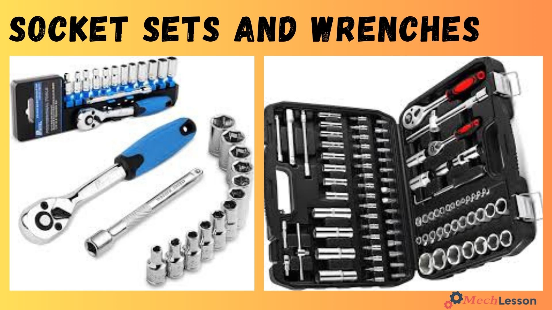 socket set and wrenches