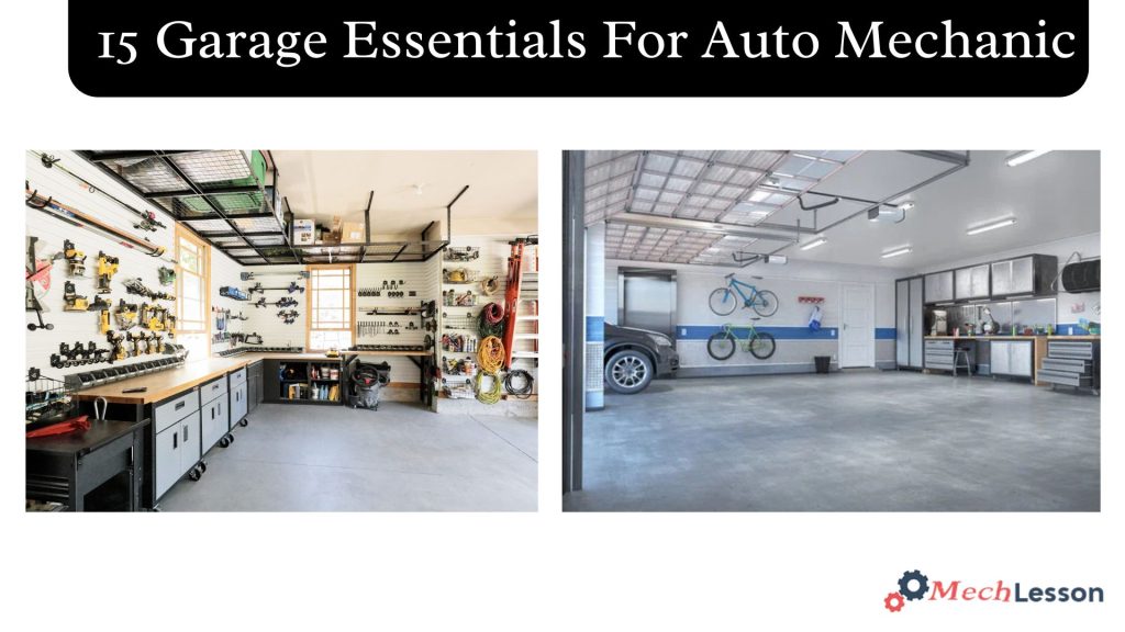Garage Essentials for Auto Mechanic