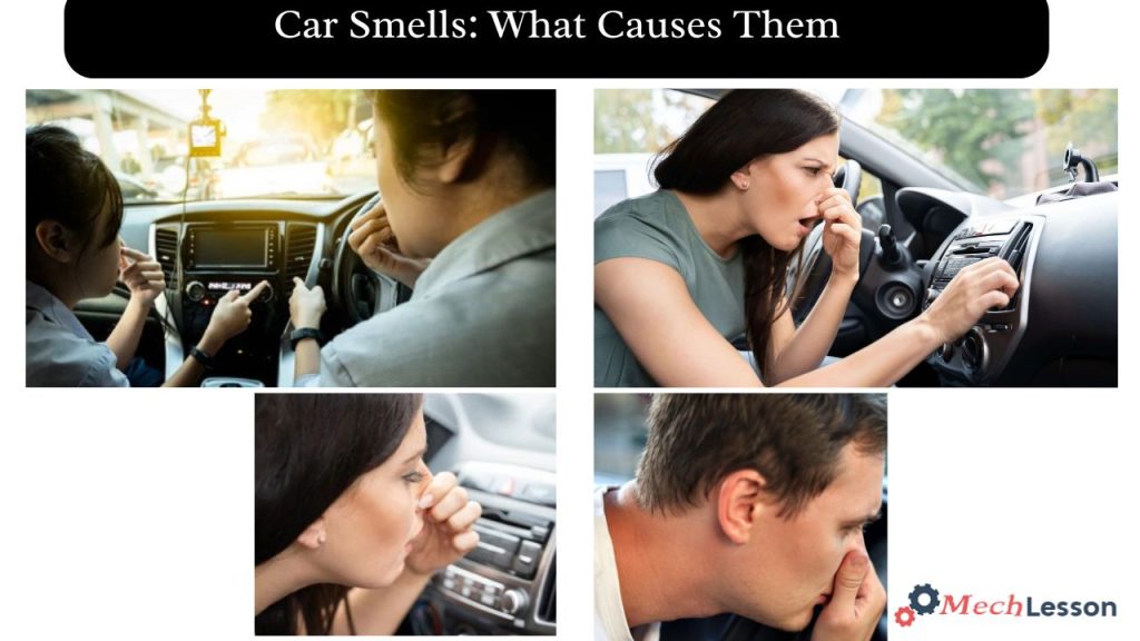 Car Smells: What Causes Them