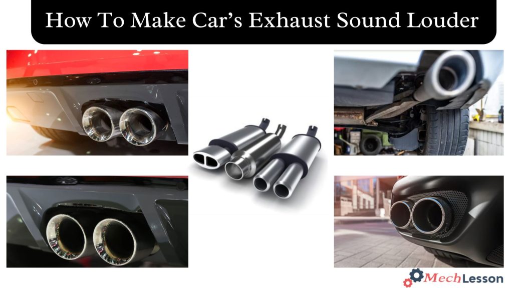 Common Ways to Make Your Car’s Exhaust Sound Louder