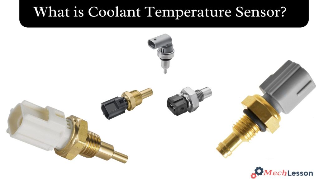 What is Coolant Temperature Sensor?