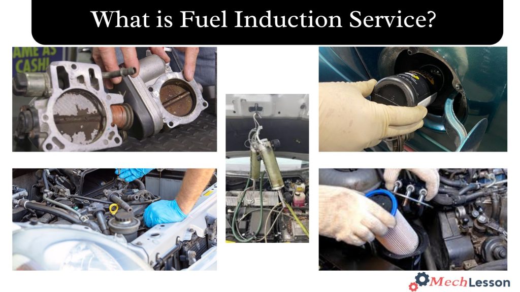 What is Fuel Induction Service