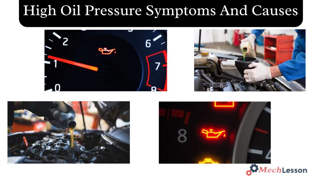Symptoms of High Oil Pressure And It Causes