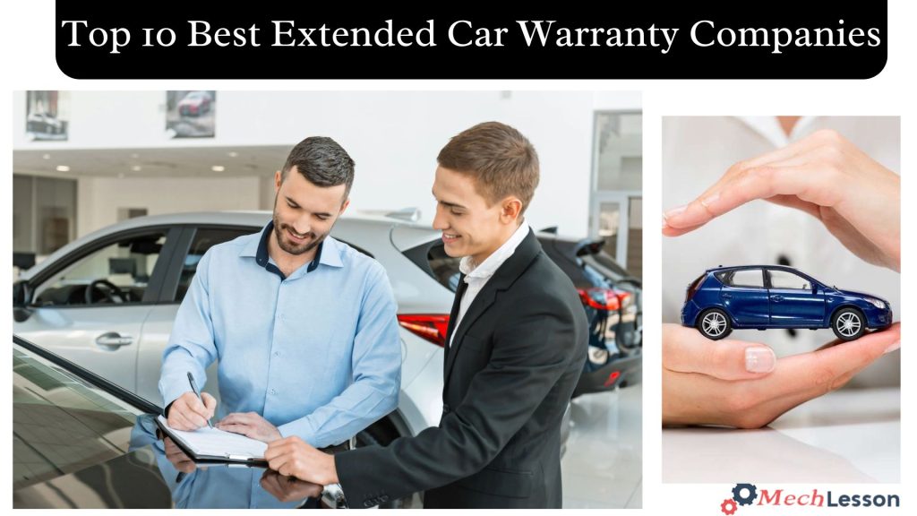 Top 10 Best Extended Car Warranty Companies