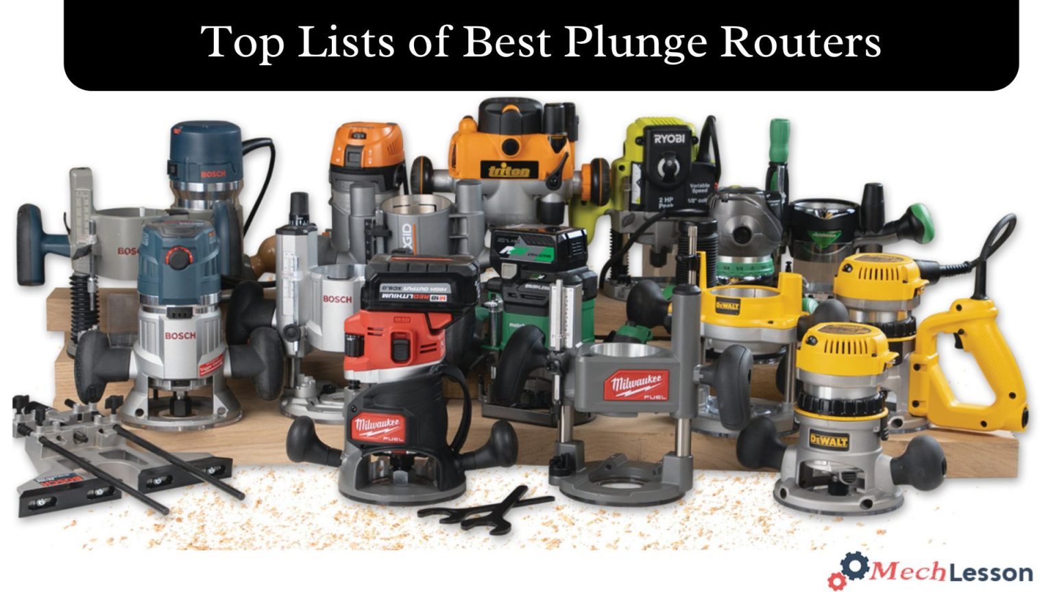 Lists of Best Plunge Routers