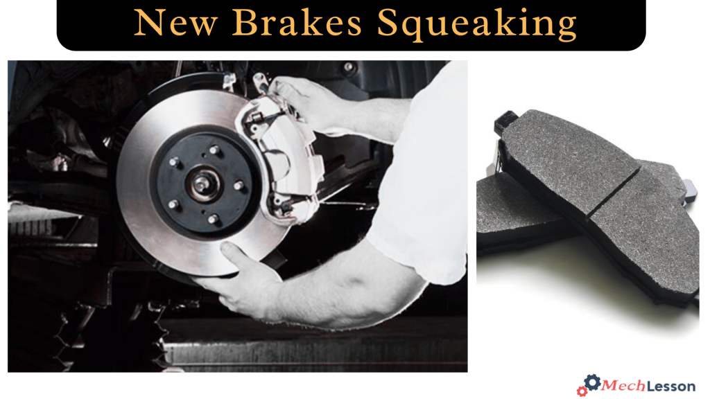 New Brakes Squeaking