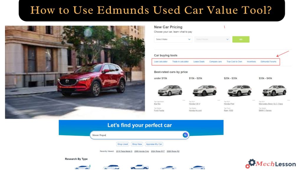 How to Use Edmunds Used Car Value Tool?