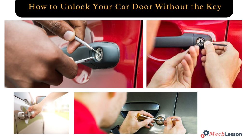 How to Unlock Your Car Door Without the Key