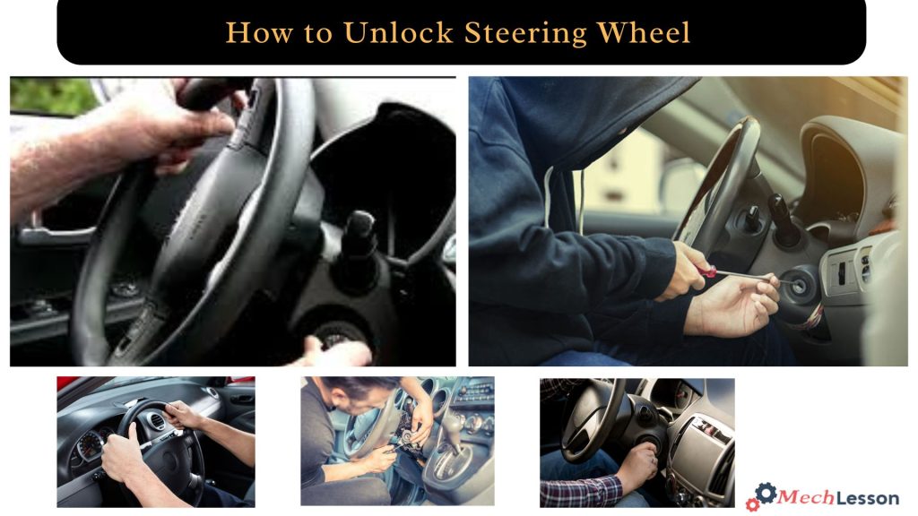 How to Unlock Steering Wheel