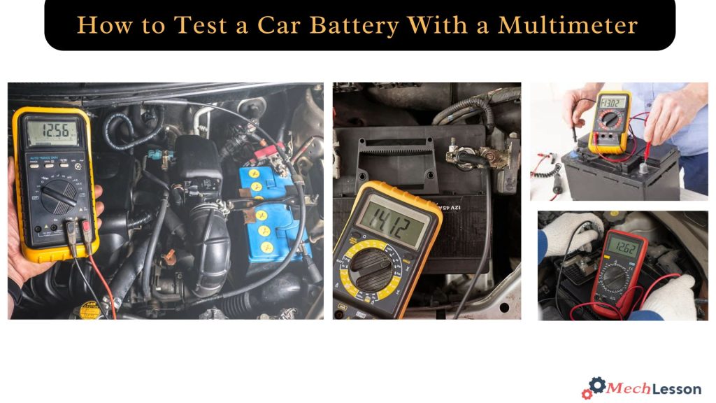 How to Test a Car Battery With a Multimeter