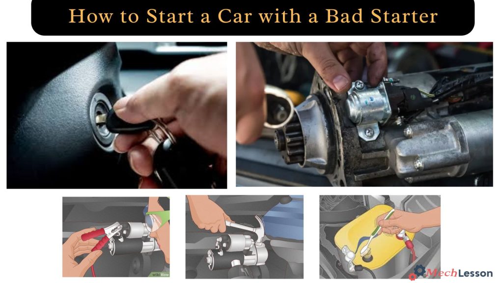 How to Start a Car with a Bad Starter