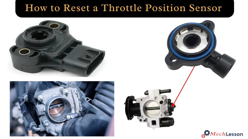How to Reset a Throttle Position Sensor