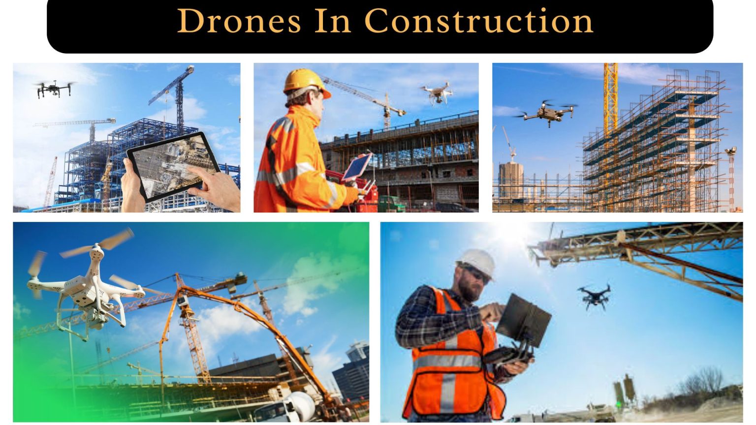 Drones in Construction