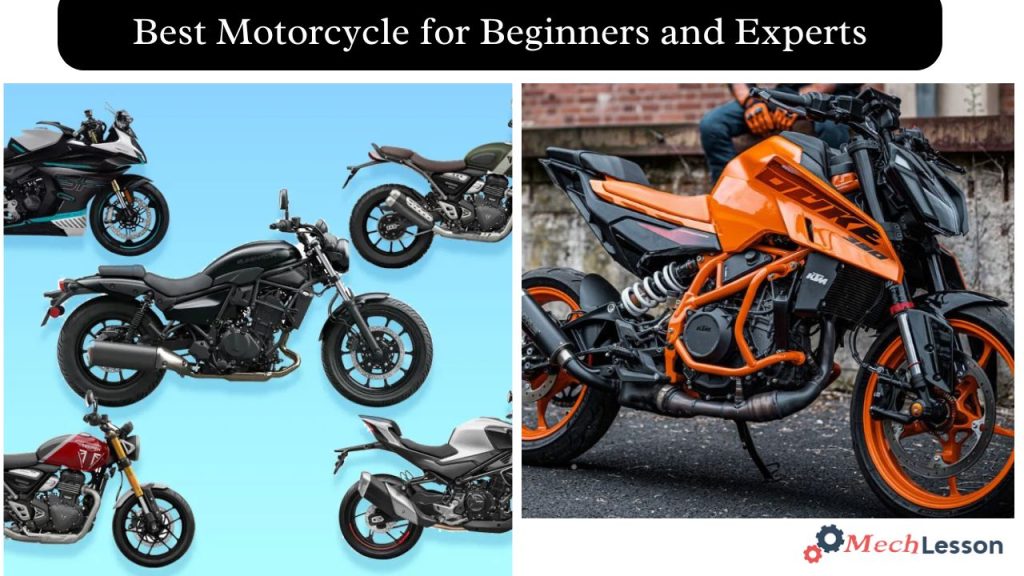Best Motorcycle for Beginners and Experts