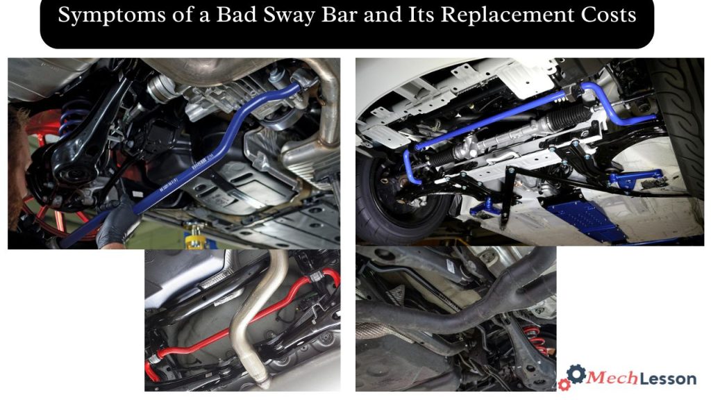 Bad Sway Bar and Its Replacement Costs