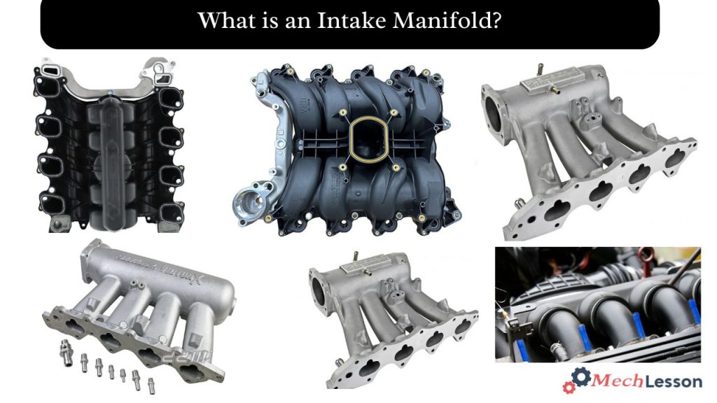 What is Intake Manifold
