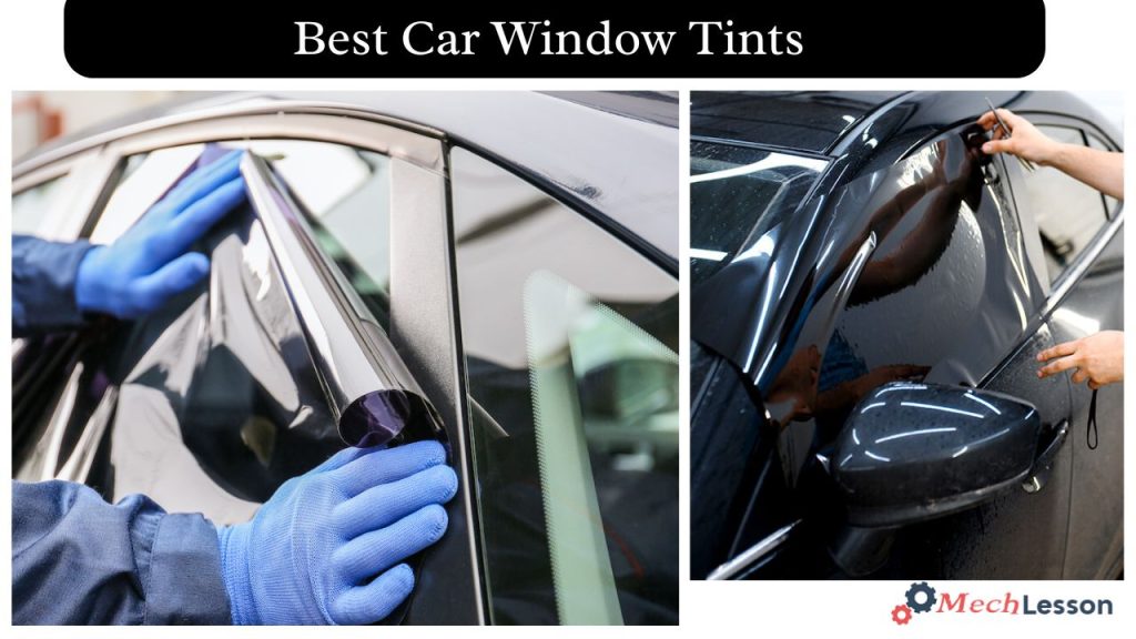 best car window tints