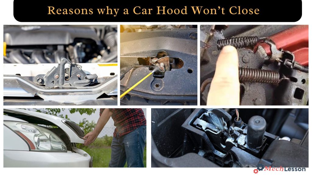 Reasons why a Car Hood Won’t Close