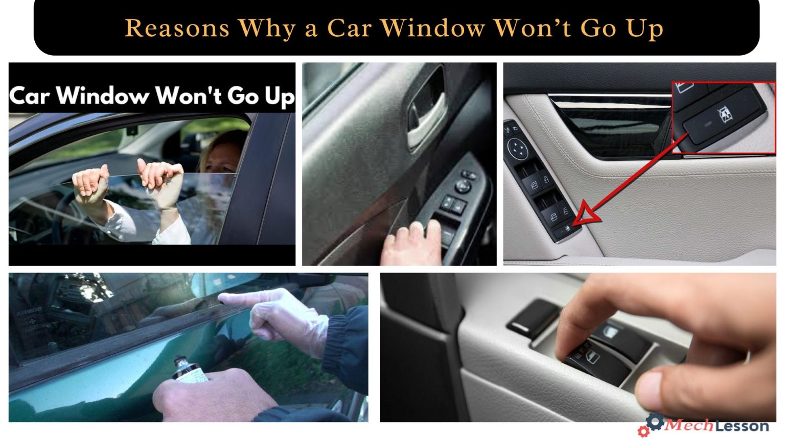 Reasons Why a Car Window Won’t Go Up