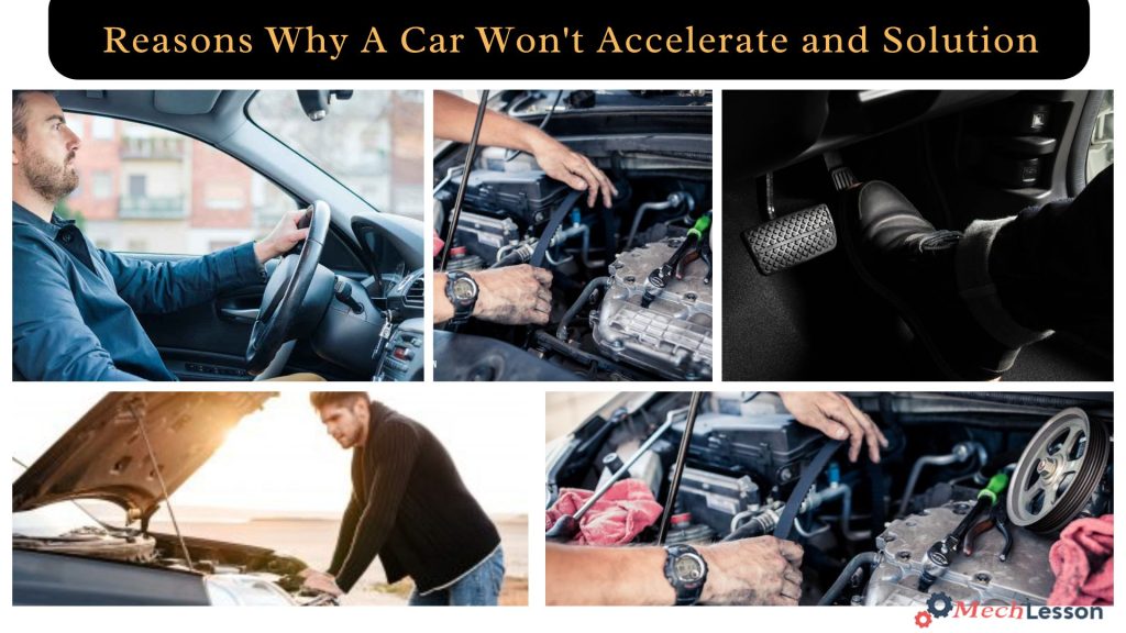 Reasons Why A Car Won't Accelerate