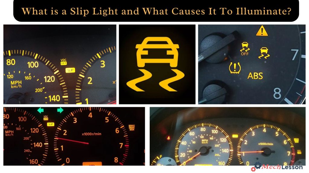 What is a Slip Light and What Causes It To Illuminate?