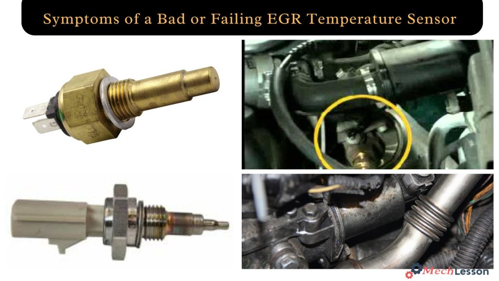 Symptoms of a Bad or Failing EGR Temperature Sensor