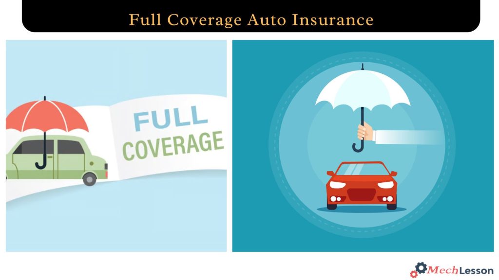 Full Coverage Insurance